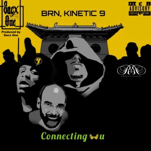 收听Sacx One的Connecting Wu (Explicit)歌词歌曲