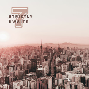Various的專輯Strictly Kwaito 7 (Explicit)