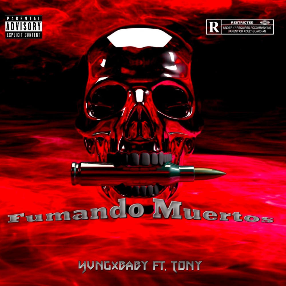 Fumando Muertos (feat. Tony) (Explicit)