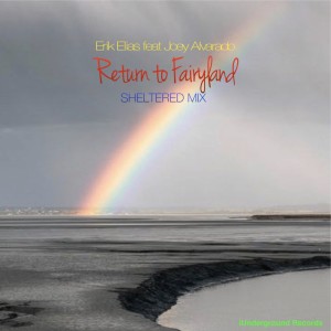 Album Return to Fairyland (Sheltered Mix) from Erik Elias