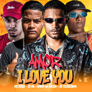 收聽Mc Roger的Amor I Love You (Explicit)歌詞歌曲