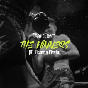 ดาวน์โหลดและฟังเพลง The Winners พร้อมเนื้อเพลงจาก Ozono Crew