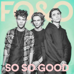 ดาวน์โหลดและฟังเพลง So So Good พร้อมเนื้อเพลงจาก The Fooo Conspiracy