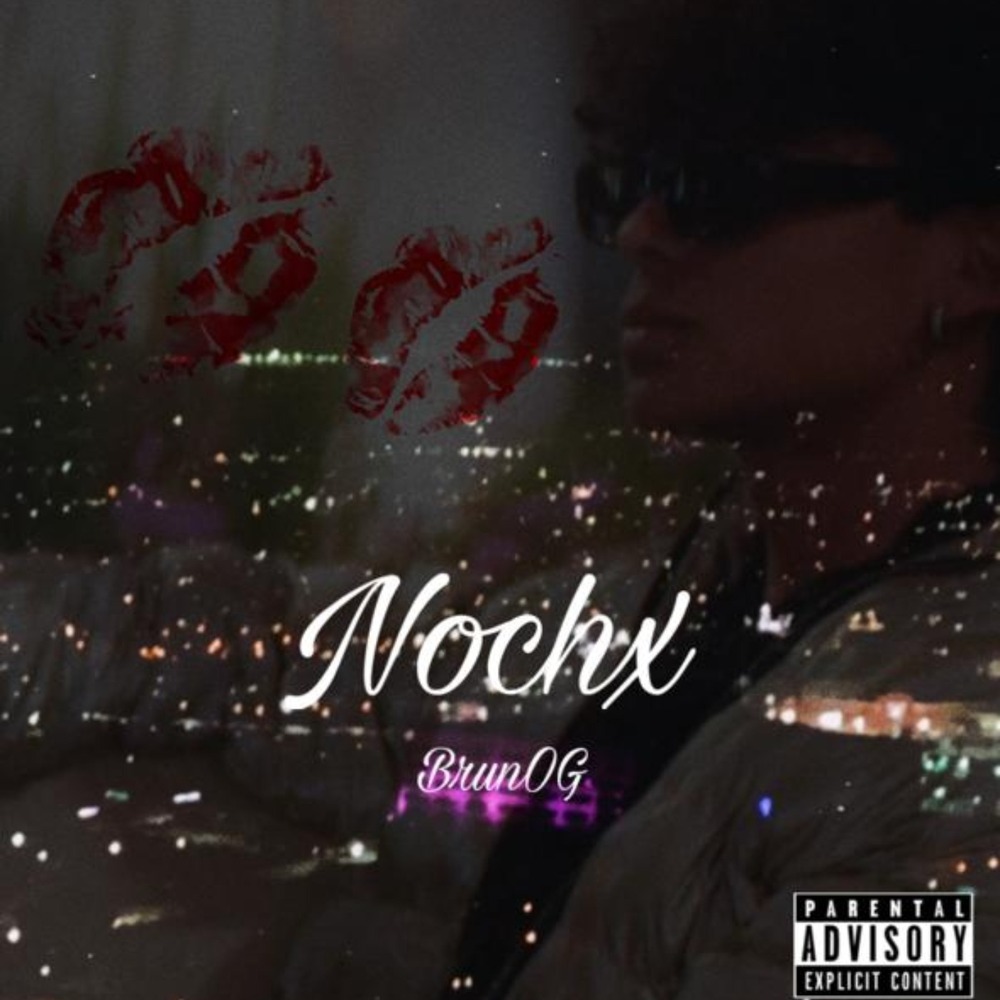 Nochx (Explicit)