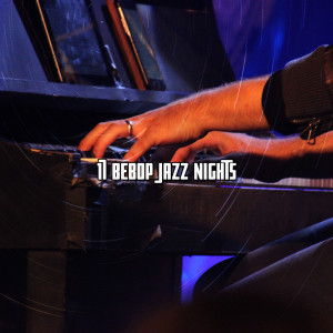 17 Bebop Jazz Nights dari Piano Mood