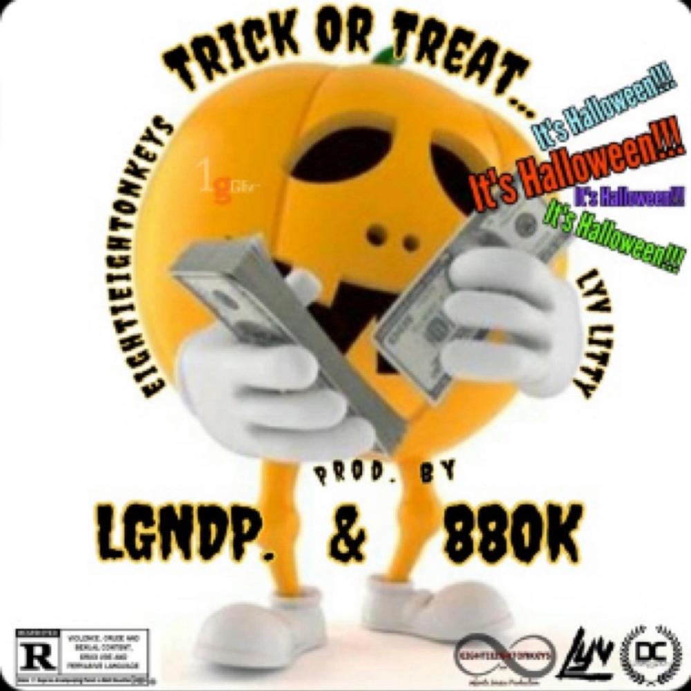 Trick Or Treat (feat. EightiEightOnKeys & Lyv Litty) (Explicit)