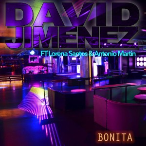 收聽David Jiménez的Bonita歌詞歌曲