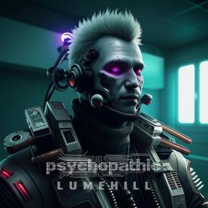 Album PSYCHOPATHIC (Explicit) oleh Lumehill