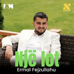 Listen to Një lot song with lyrics from Ermal Fejzullahu