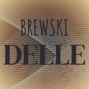 Various Artists的專輯Brewski Delle