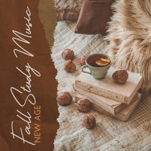 Album Fall Study Music (New Age Music for Creativity, Calm Study Music) from Brain Study Music Guys