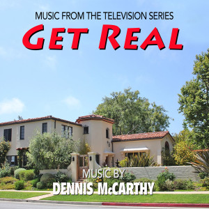 Dennis McCarthy的專輯Get Real (Music From the Television Series) [Explicit]