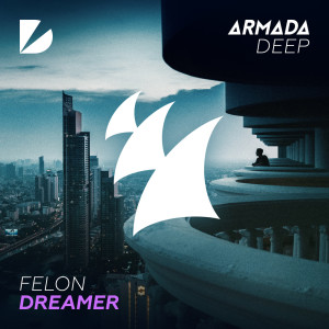 ดาวน์โหลดและฟังเพลง Dreamer พร้อมเนื้อเพลงจาก Felon