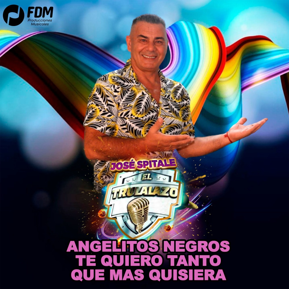 Angelitos Negros / Te Quiero Tanto / Que Mas Quisiera
