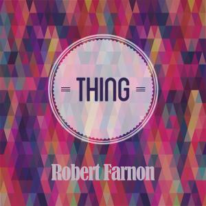 收聽Robert Farnon的The Very Thought Of You歌詞歌曲