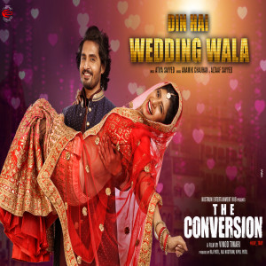 Album Din Hai Wedding Wala (From " The Conversion") from Anamik Chauhan