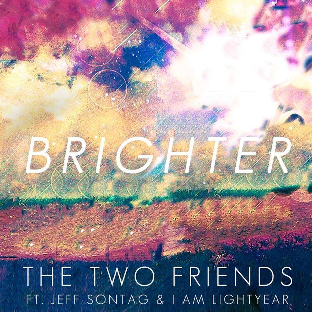 Brighter (feat. Jeff Sontag & I Am Lightyear) (Extended Mix)