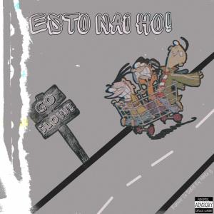 Esto Nai Ho (feat. Sabitey & Neta G) (Explicit) dari Ranvir G