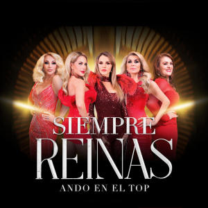 Siempre Reinas的專輯Ando en el Top
