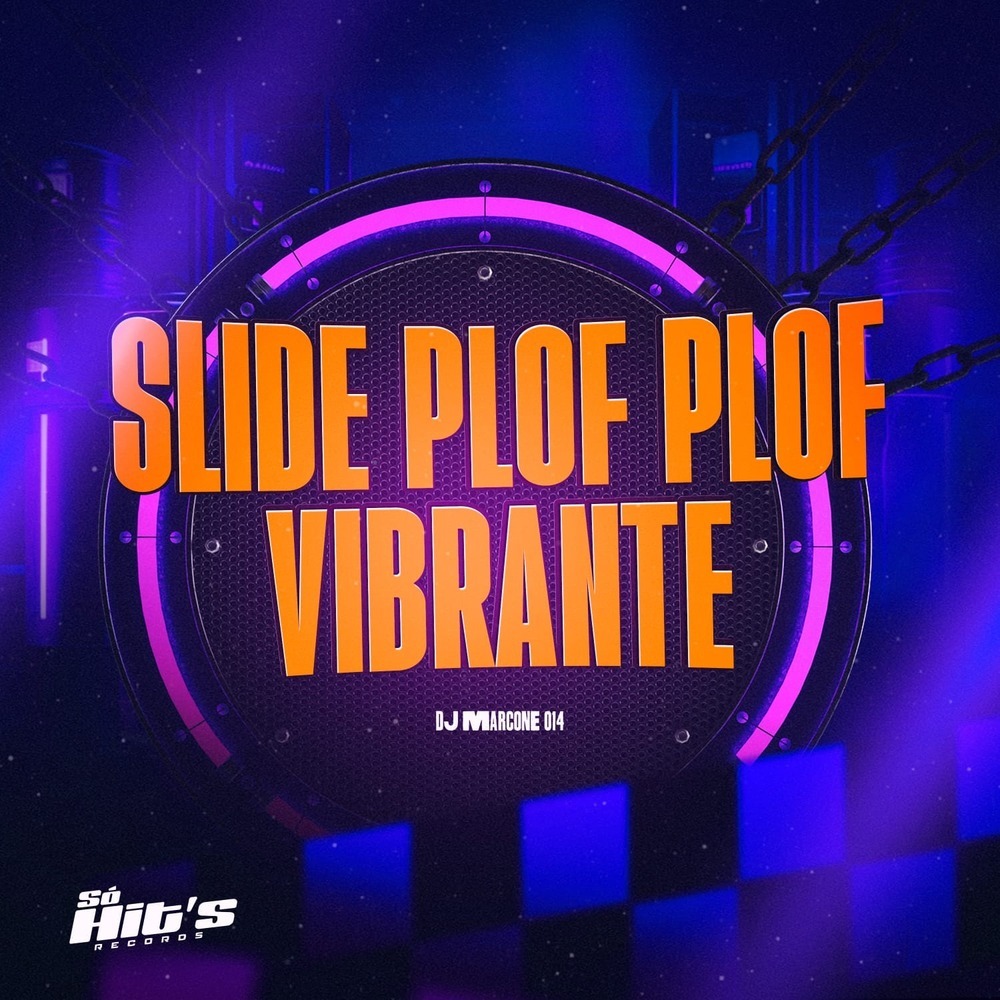 Slid Plof Plof Vibrante (Explicit)