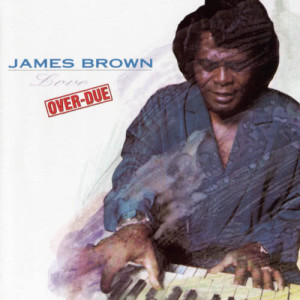 ดาวน์โหลดและฟังเพลง Standing On Higher Ground พร้อมเนื้อเพลงจาก James Brown