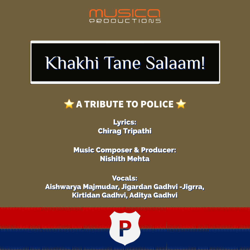 Khakhi Tane Salaam - A Tribute to Police