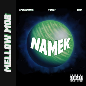 Album Namek (Explicit) from Mellow Mob