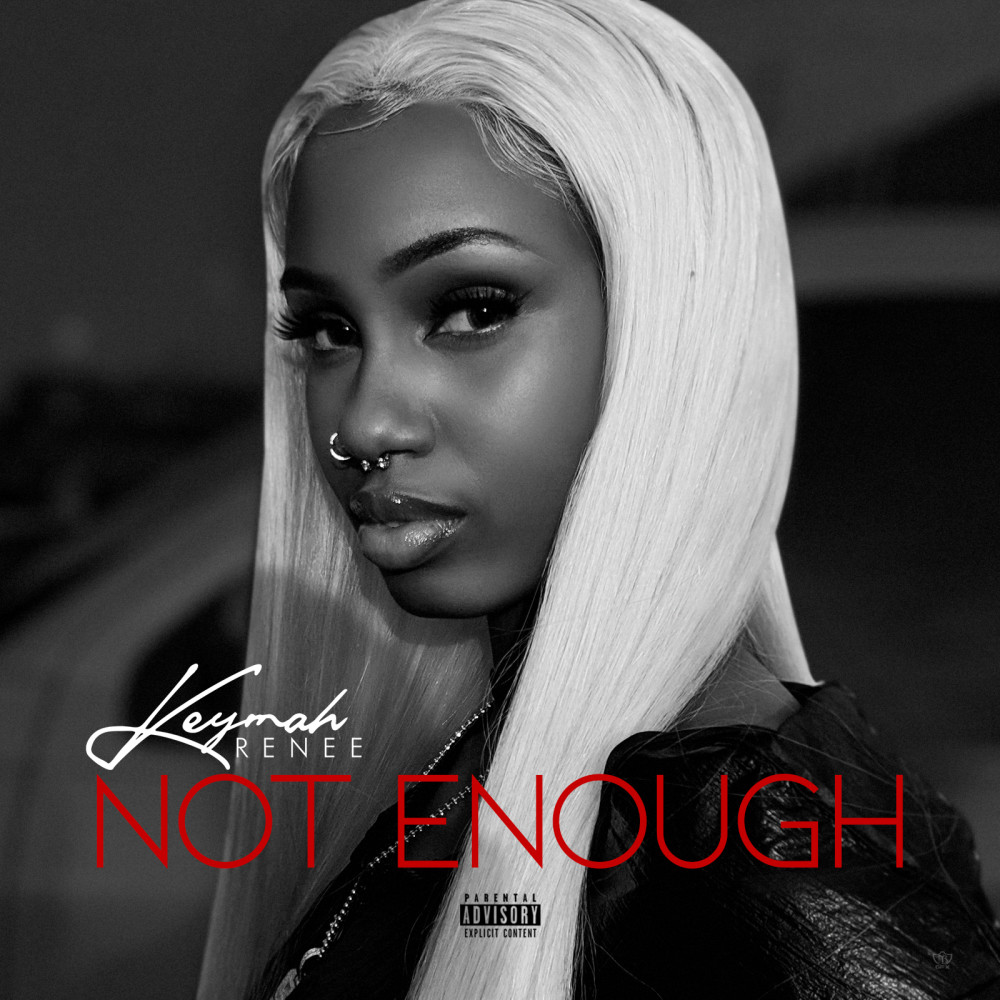 Not Enough (Explicit)