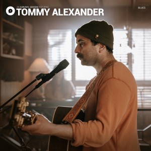 Tommy Alexander的專輯Tommy Alexander | OurVinyl Sessions