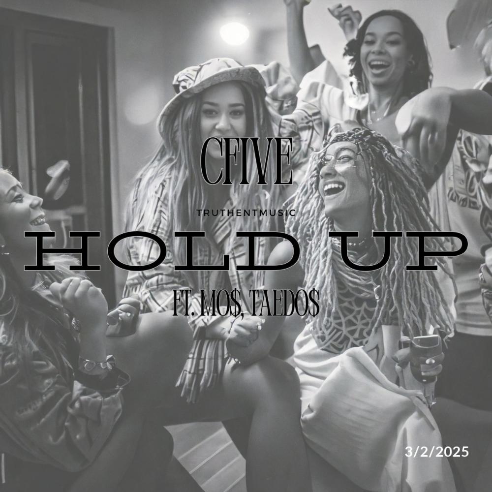 Hold up Hold up (feat. TaeDo3$ & Mo$) (Explicit)