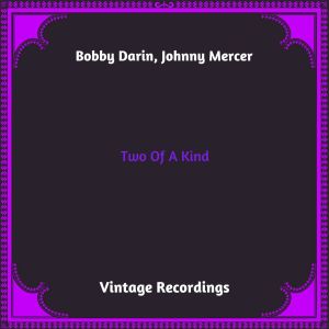 Album Two Of A Kind (Hq remastered 2023) oleh Johnny Mercer