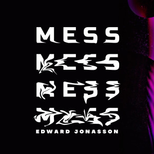 Edward Jonasson的專輯Mess