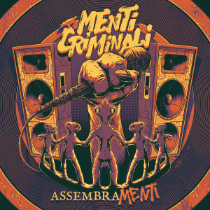 Album AssembraMenti (Explicit) oleh Menti Criminali