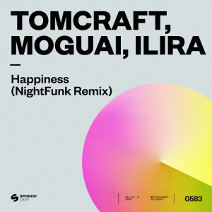 ดาวน์โหลดและฟังเพลง Happiness (NightFunk Remix) พร้อมเนื้อเพลงจาก Tomcraft