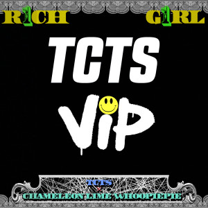 อัลบัม Rich Girl VIP ศิลปิน TCTS