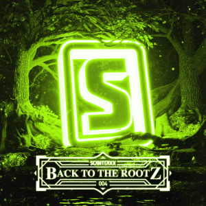 Back To The Rootz #4 | Hardstyle Classics Compilation (Explicit) dari Scantraxx