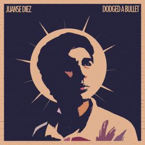 ดาวน์โหลดและฟังเพลง Dodged A Bullet (feat. Laureli Amadeus) พร้อมเนื้อเพลงจาก Juanse Diez