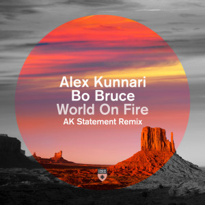 อัลบัม World On Fire (AK Statement Remix) ศิลปิน Bo Bruce