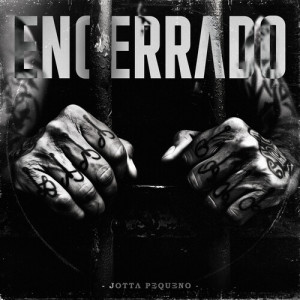 Listen to Encerrado (Explicit) song with lyrics from Jotta Pequeno