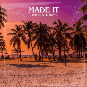 DV!DE的專輯MADE IT (Explicit)