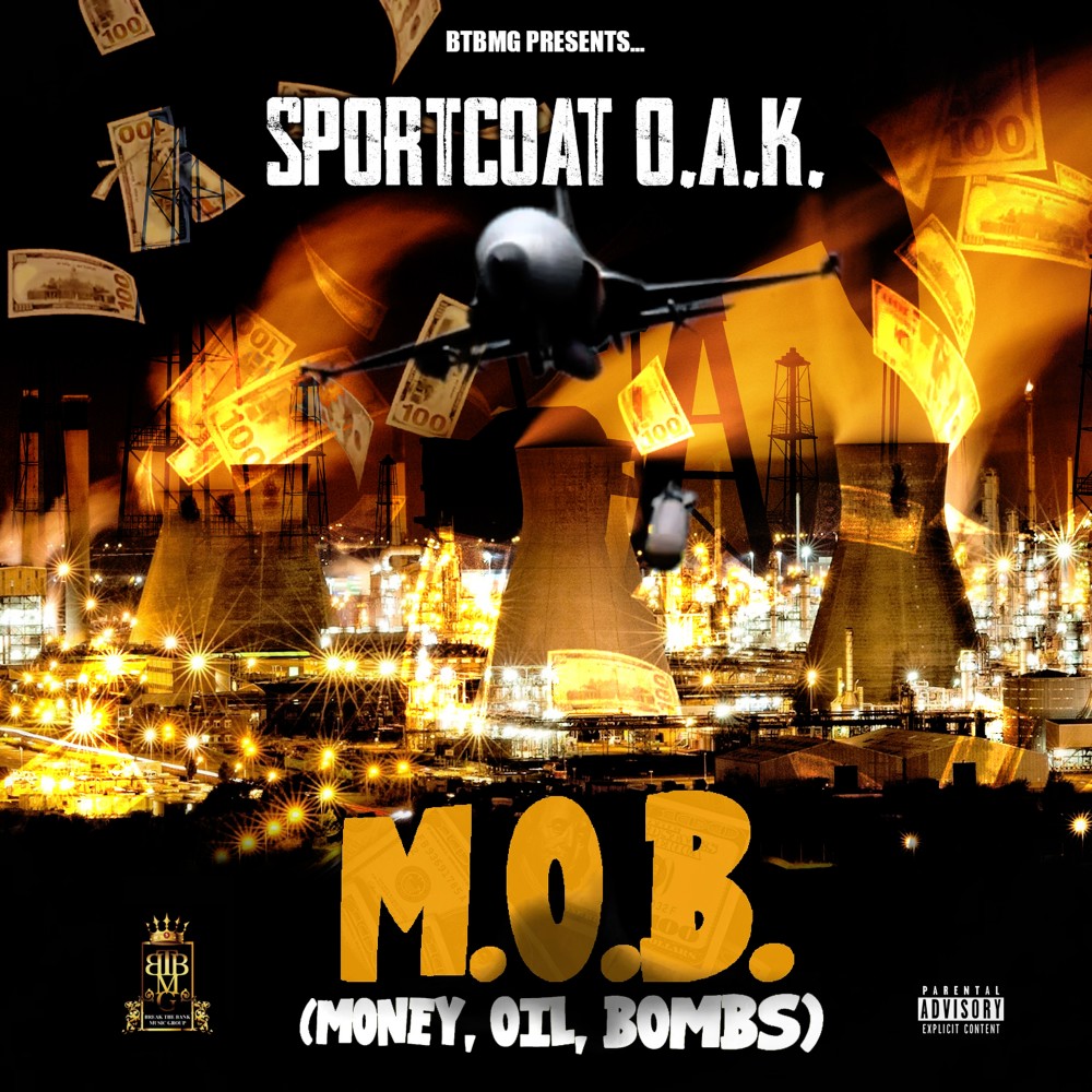 Money, Oil & Bombs (Explicit)