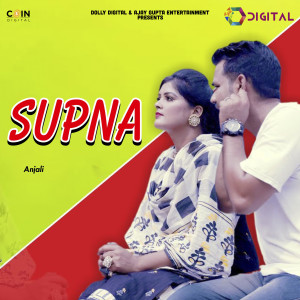 Listen to Supna song with lyrics from Anjali