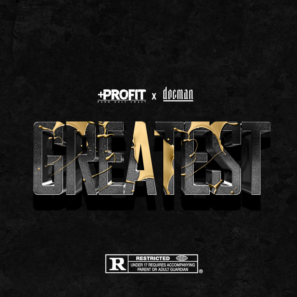 Greatest (feat. Doeman) (Explicit)