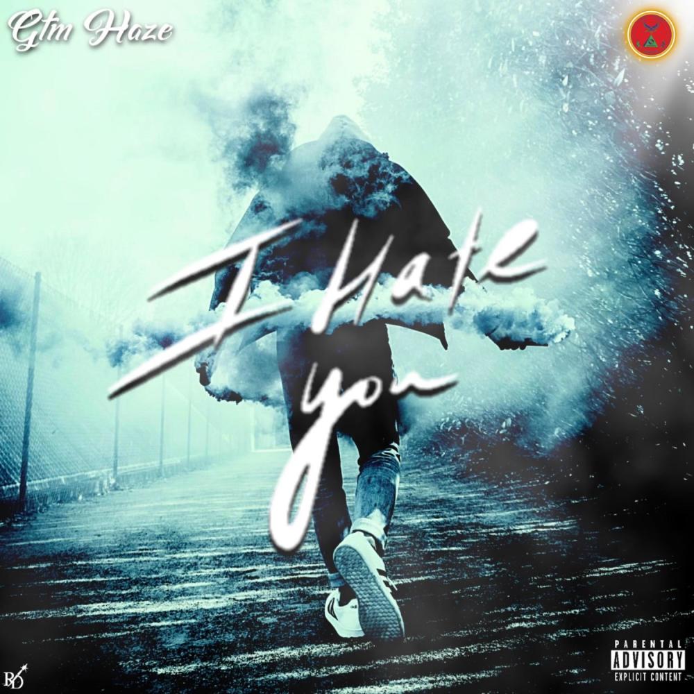 I Hate You (Explicit)