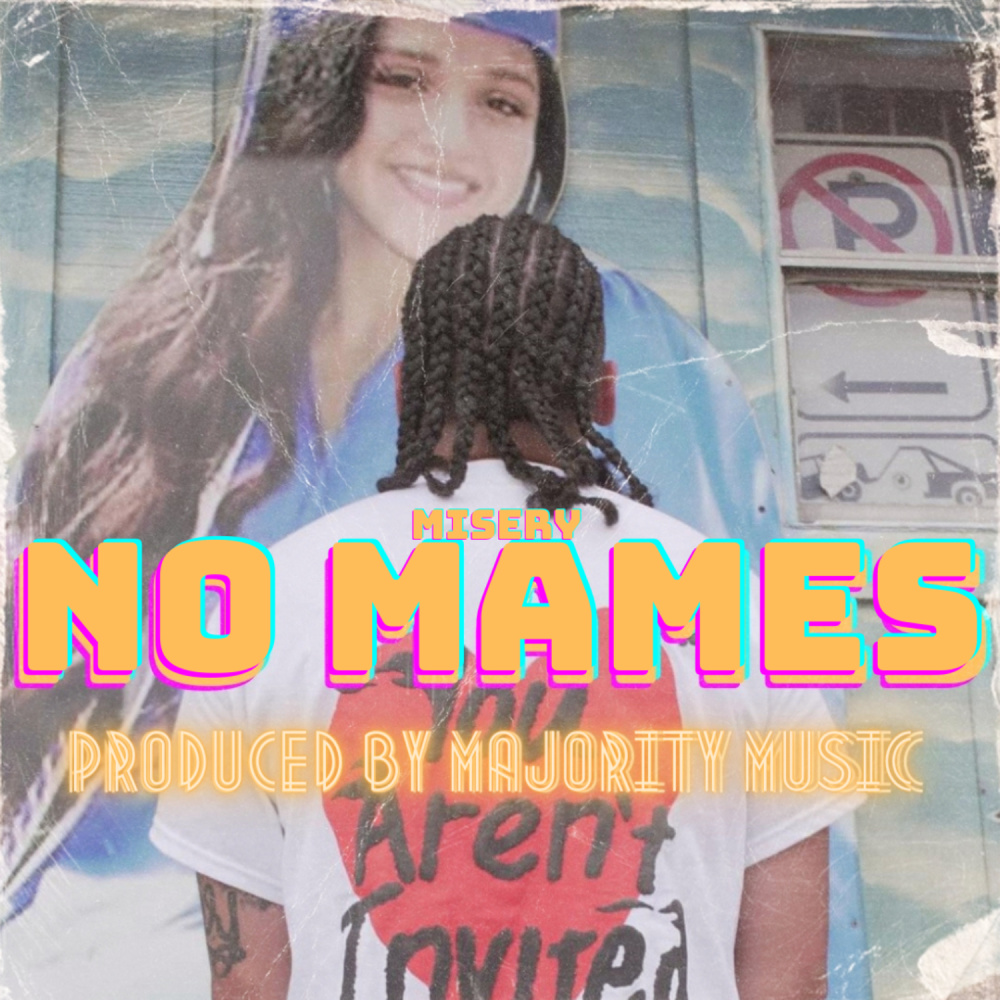 No Mames (Explicit)