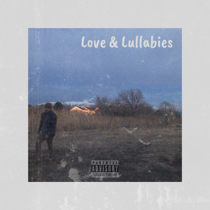Album Love & Lullabies (Explicit) from Trxy