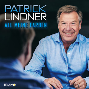 Patrick Lindner的專輯All meine Farben