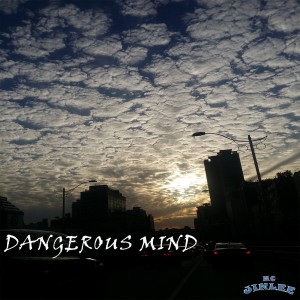 MC truth的專輯DANGEROUS MIND