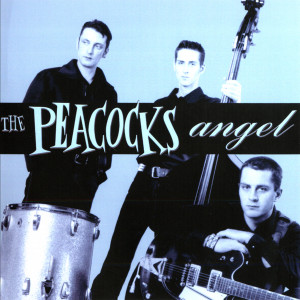 收聽The Peacocks的Angel歌詞歌曲