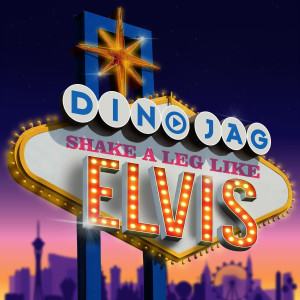 Listen to Shake a Leg Like Elvis song with lyrics from Dino Jag